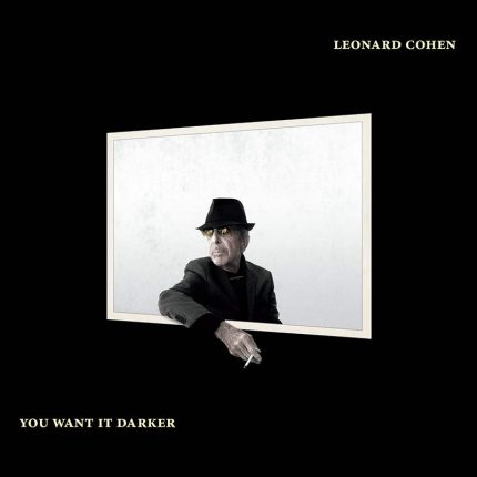Leonard-Cohen---You-Want-it-Darker